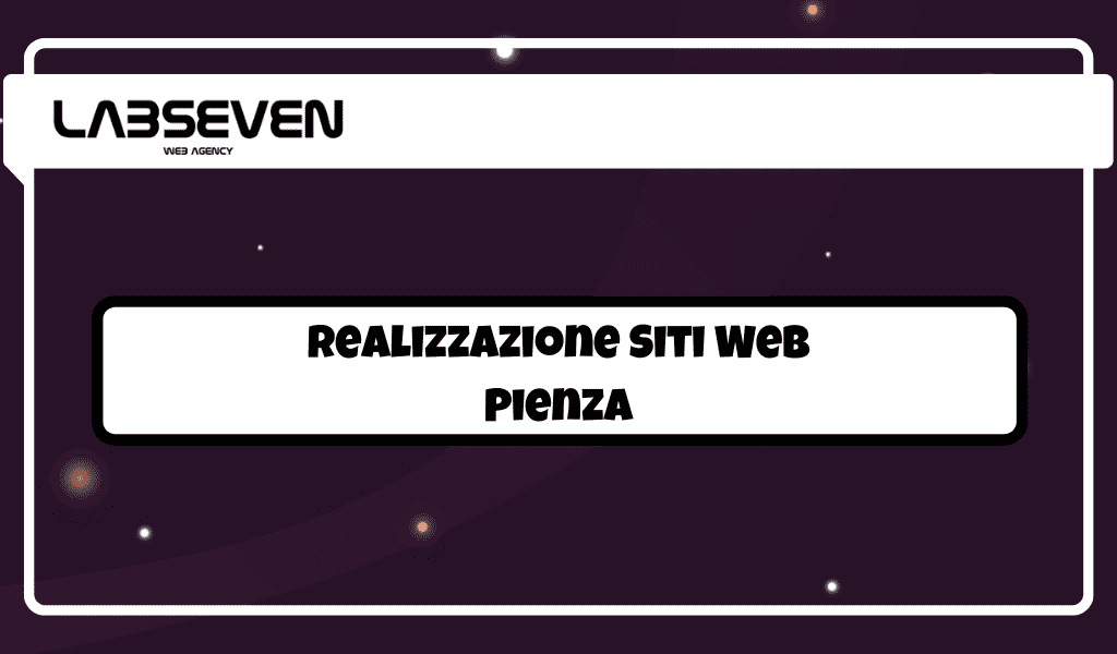 Realizzazione Siti Web Pienza
